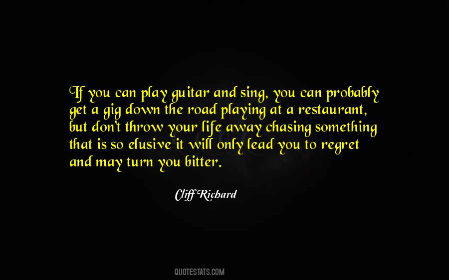 Playing A Guitar Quotes #358527