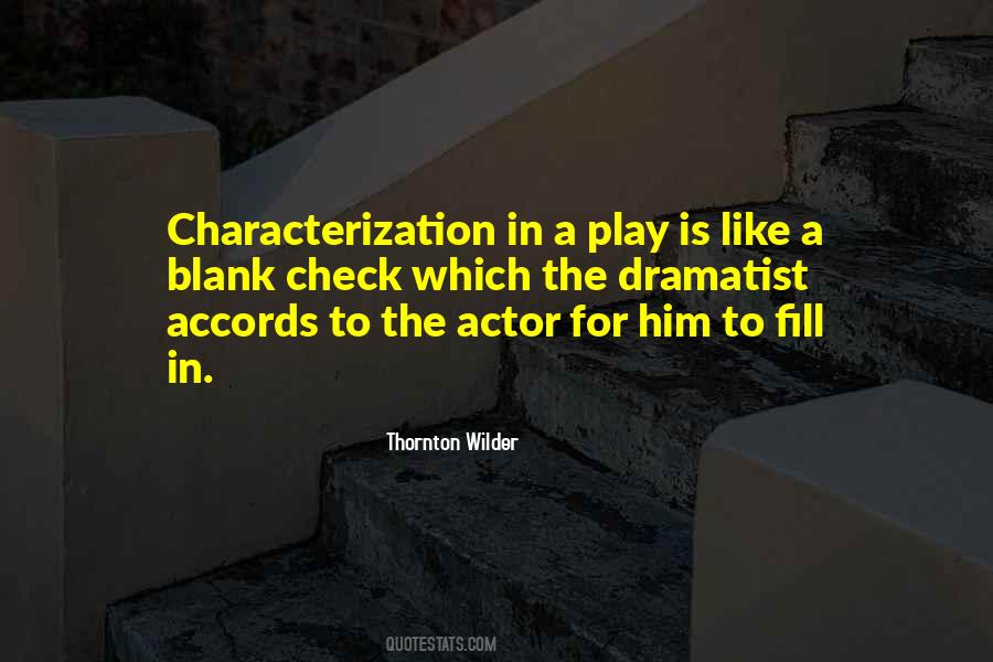 Quotes About Characterization #1209200