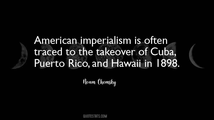 Quotes About American Imperialism #1681835