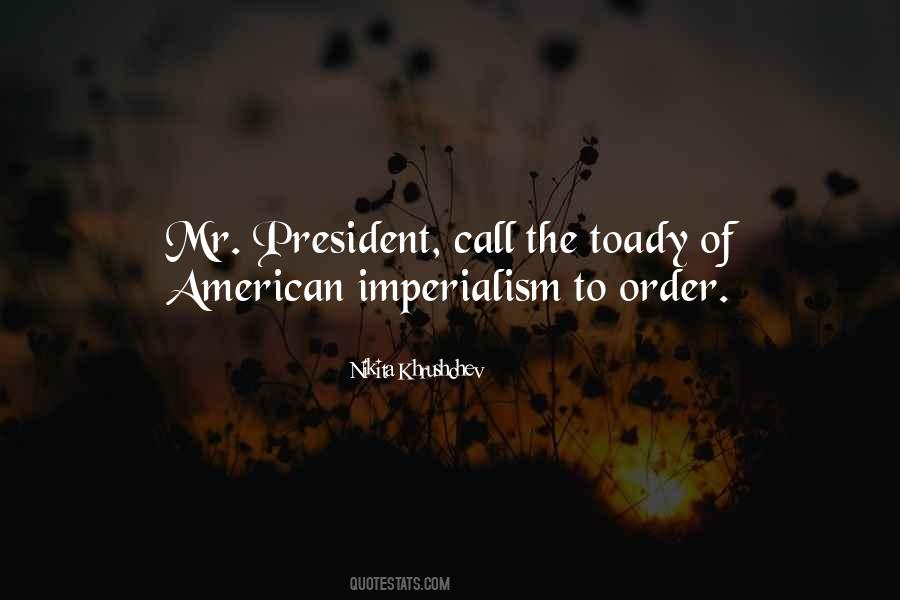 Quotes About American Imperialism #1819925