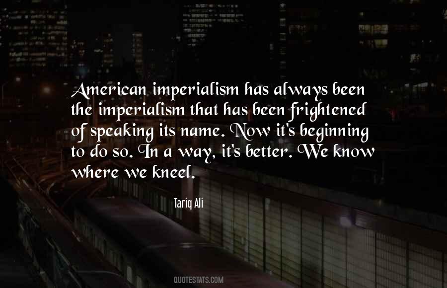 Quotes About American Imperialism #892879