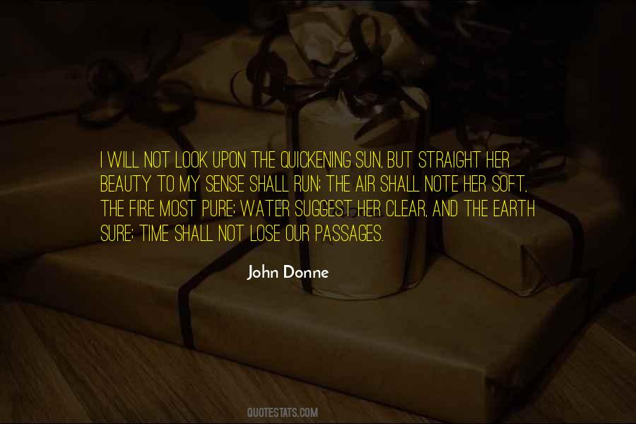 Earth Water Fire Quotes #1001833