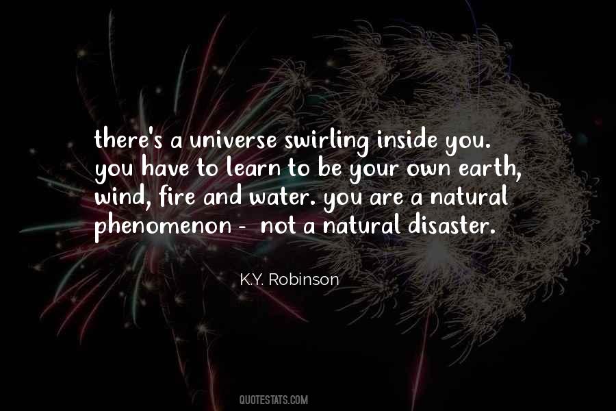 Earth Water Fire Quotes #272490