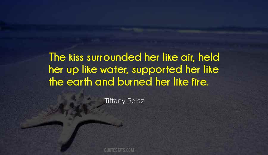 Earth Water Fire Quotes #313667