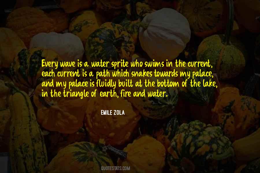 Earth Water Fire Quotes #970611