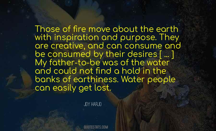 Earth Water Fire Quotes #970715