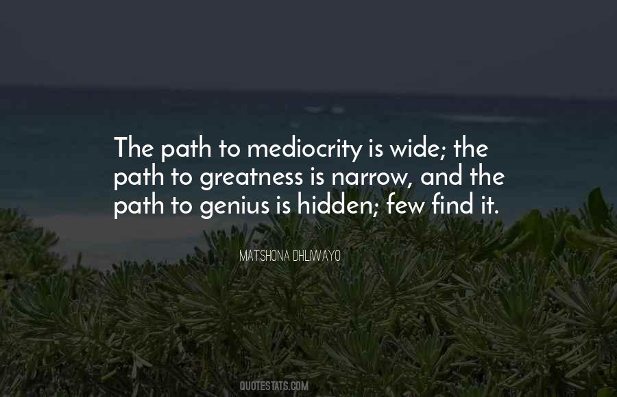 Find Your Own Path Quotes #366432