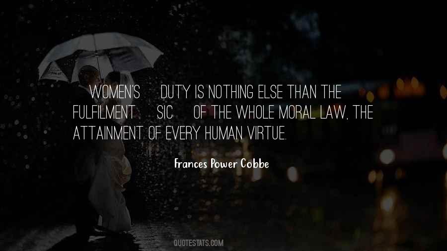 Quotes About Moral Duty #1193377