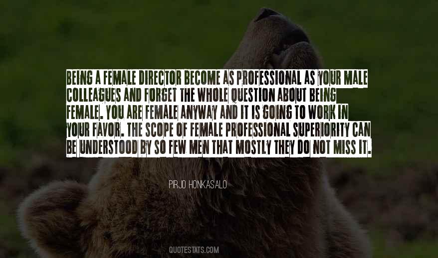 Quotes About Female Superiority #1344523
