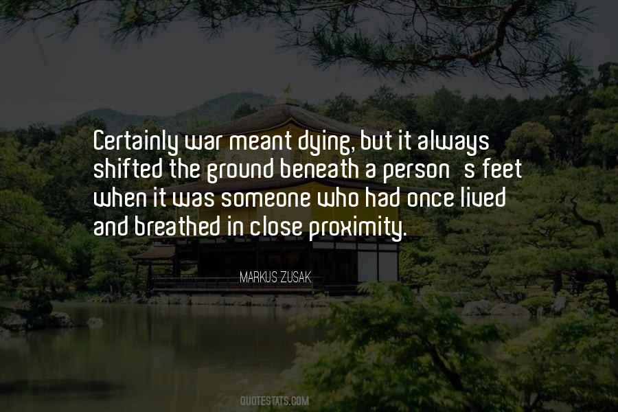 Quotes About Someone Dying #1362160