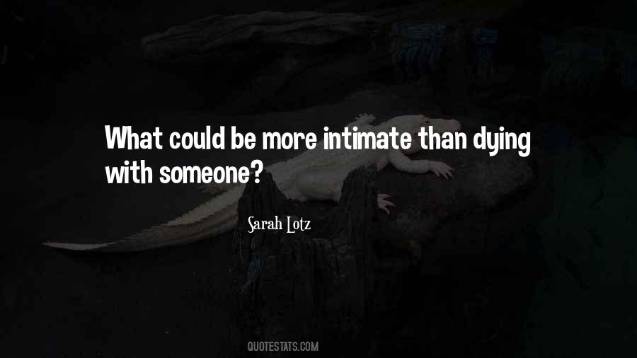 Quotes About Someone Dying #451146