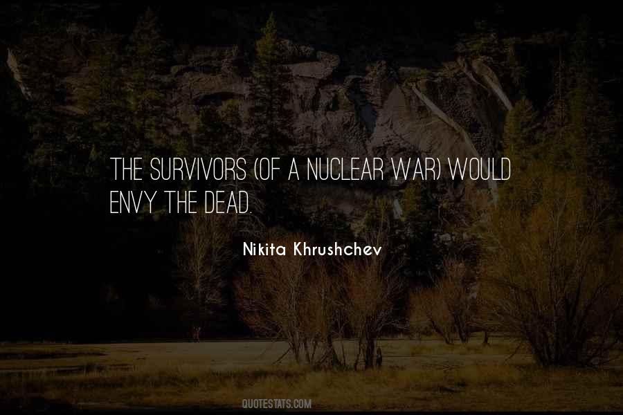 Quotes About Survivors Of War #257925