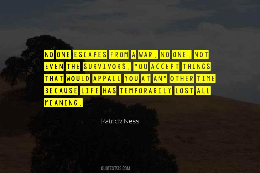 Quotes About Survivors Of War #343630