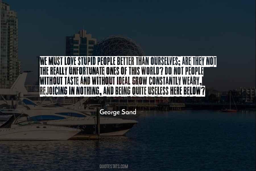 Quotes About Being Useless #1053889