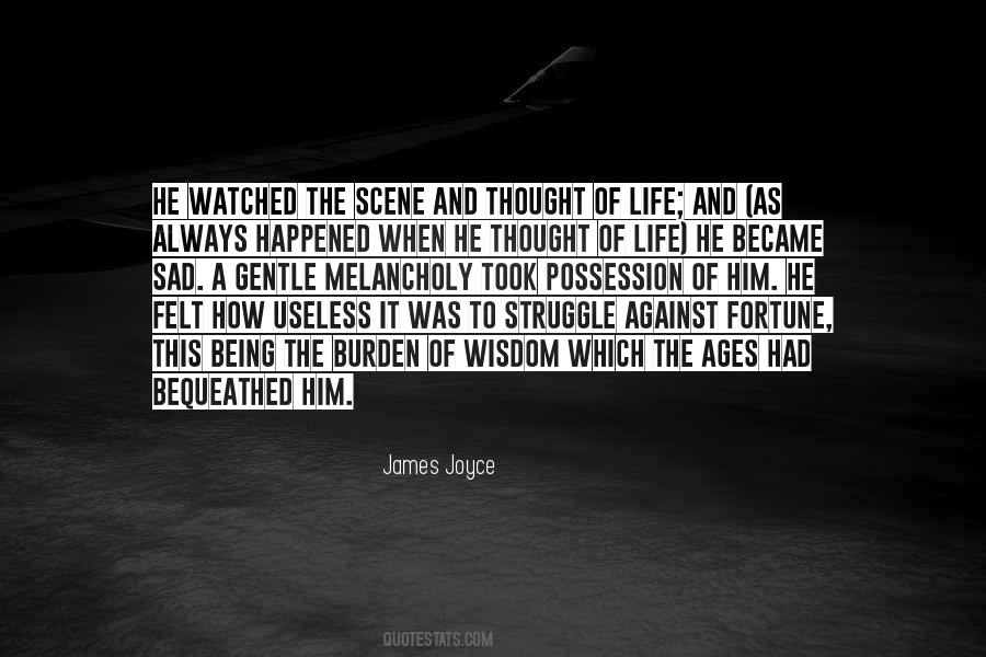 Quotes About Being Useless #173087