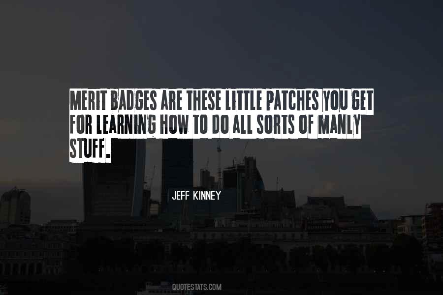 Quotes About Badges #132560