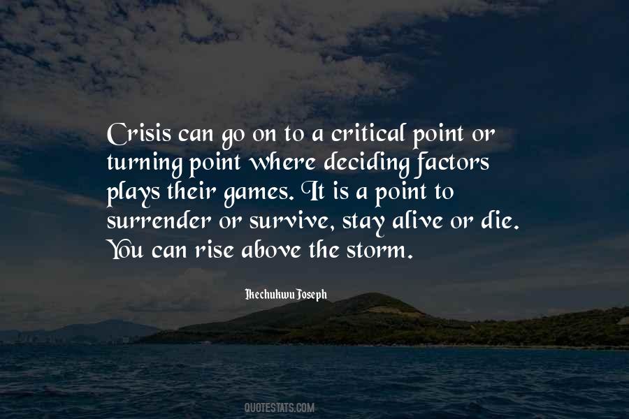Rise Above Others Quotes #1474422