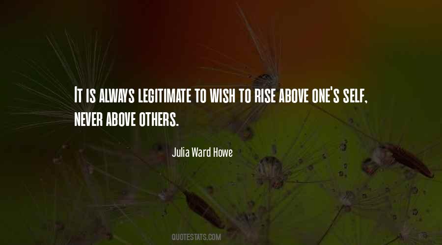 Rise Above Others Quotes #1772098