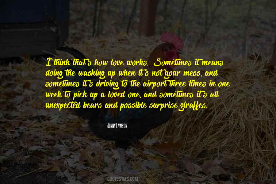 Quotes About The Unexpected Love #1697404