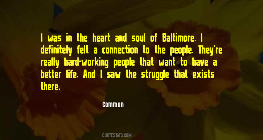 Quotes About The Heart And Soul #1004831