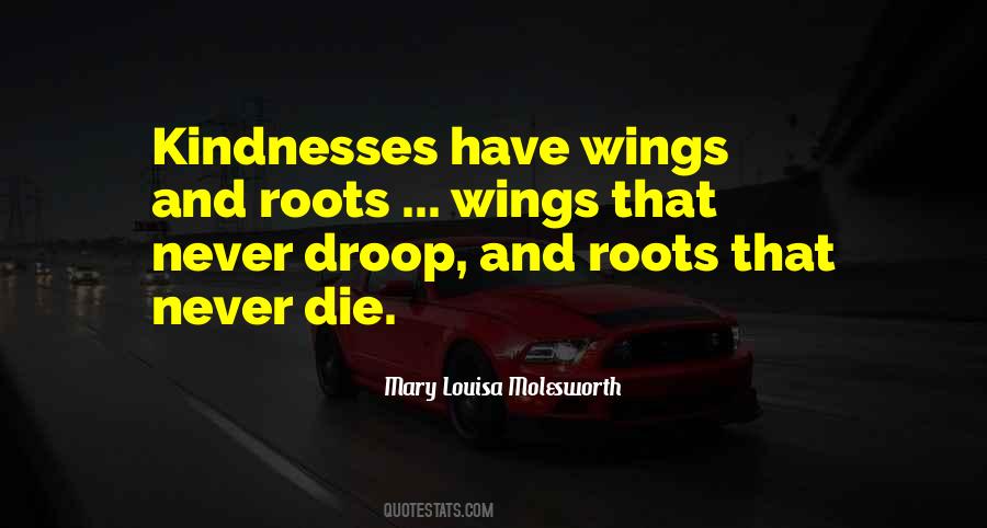 Quotes About Roots And Wings #1819346