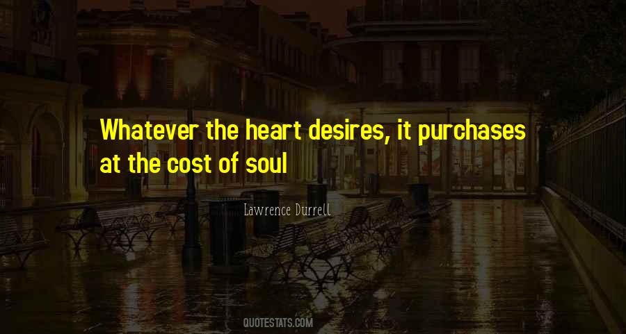 Quotes About The Desires Of Your Heart #574631