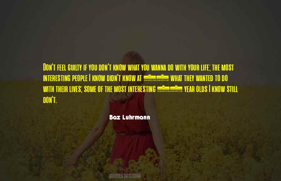 Do I Wanna Know Quotes #1472228