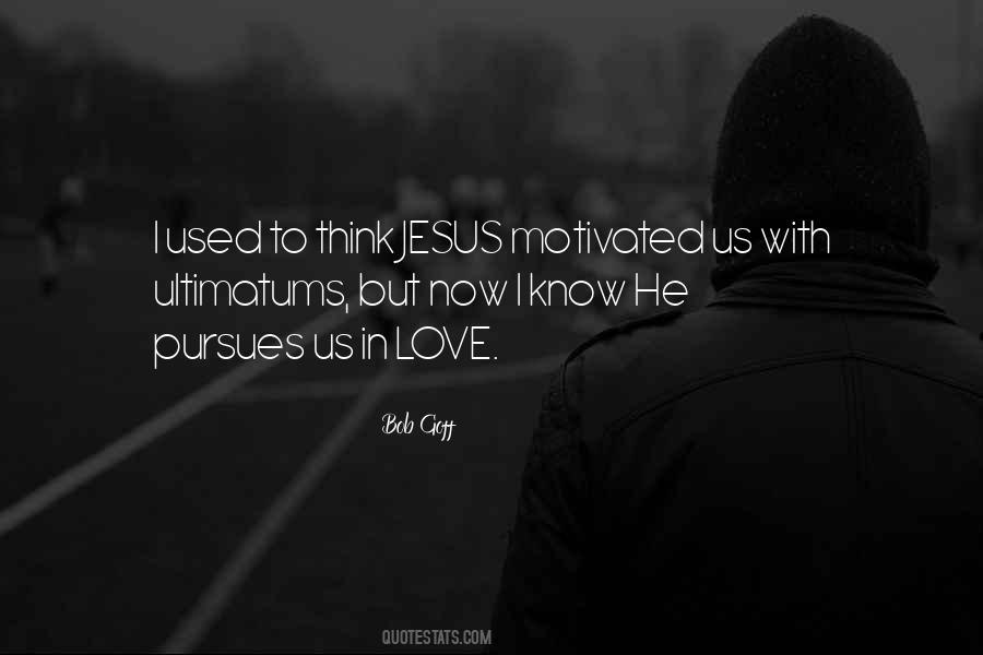 No Ultimatums Quotes #1463313