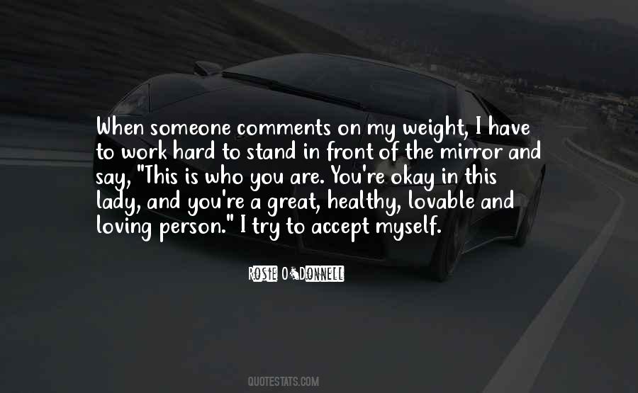 Person In Front Of You Quotes #1170721