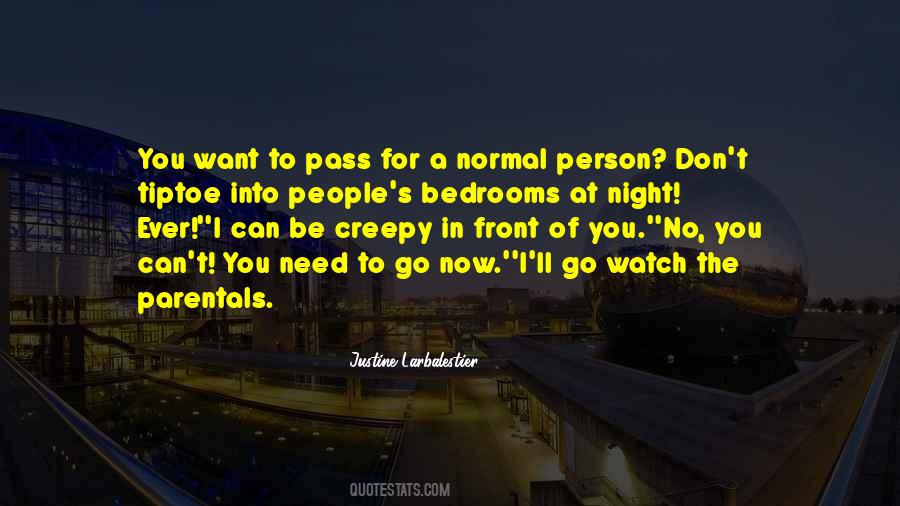 Person In Front Of You Quotes #16142