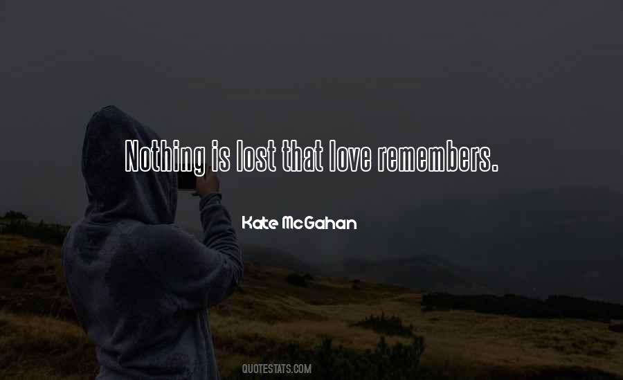 Love Is Lost Quotes #327215