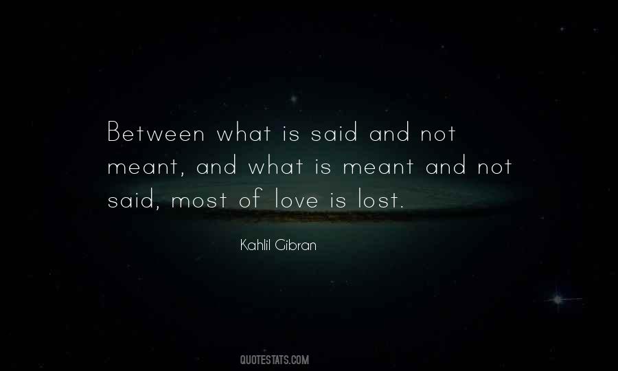 Love Is Lost Quotes #344565