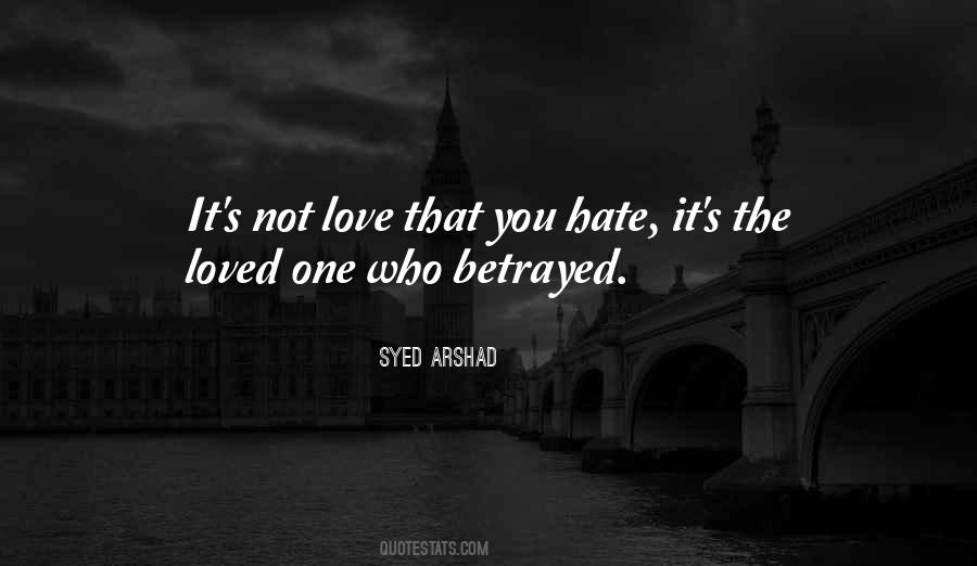 Love Betrayed Quotes #709962