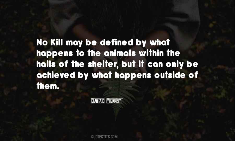 Quotes About Shelter Animals #1834156