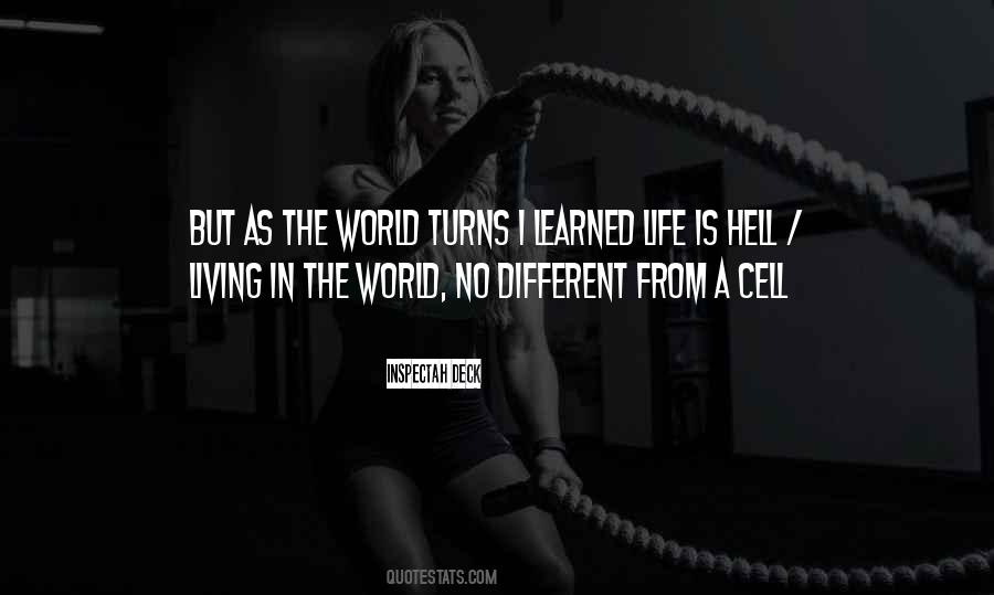 Quotes About Life Is Hell #1223686