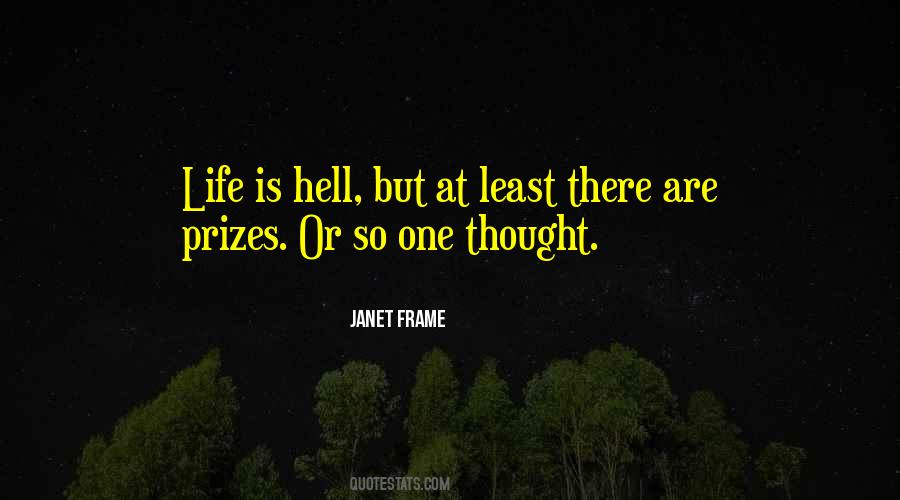 Quotes About Life Is Hell #532445