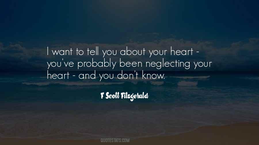 Tell Your Heart Quotes #1098943