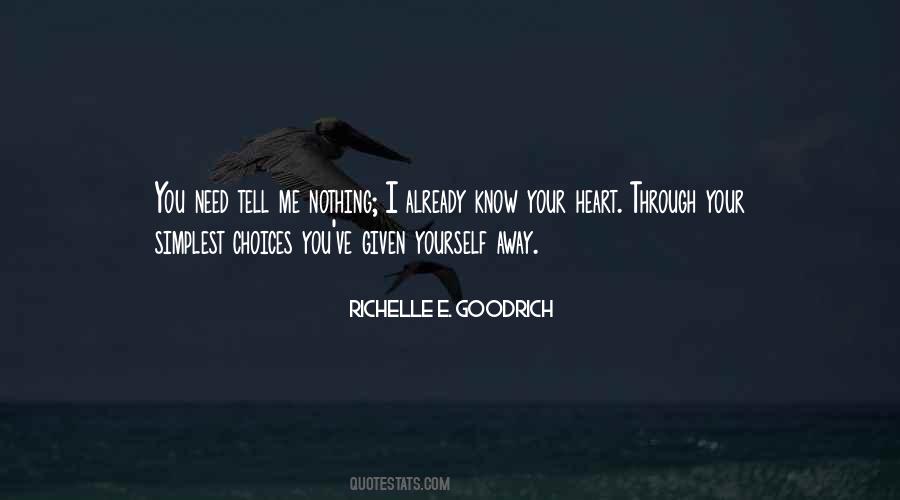 Tell Your Heart Quotes #132135