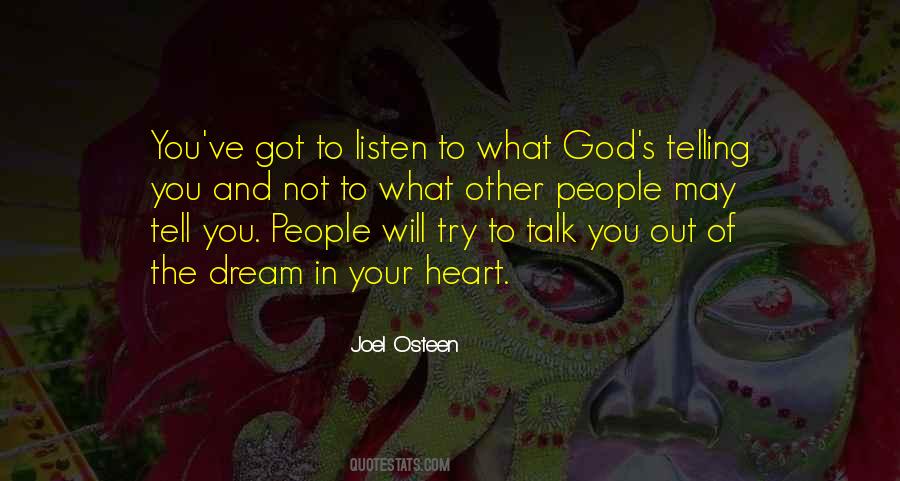 Tell Your Heart Quotes #1429868