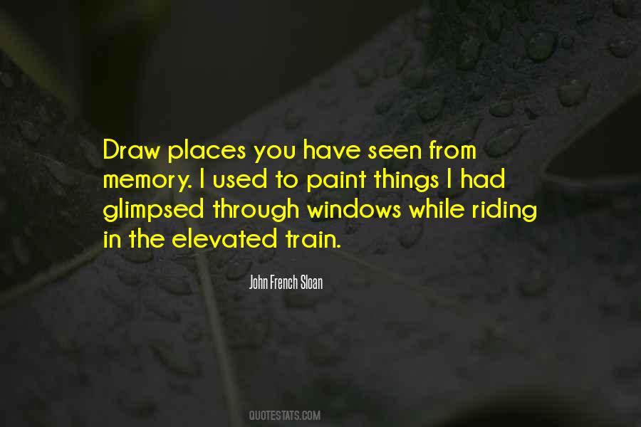 Quotes About Riding The Train #473412