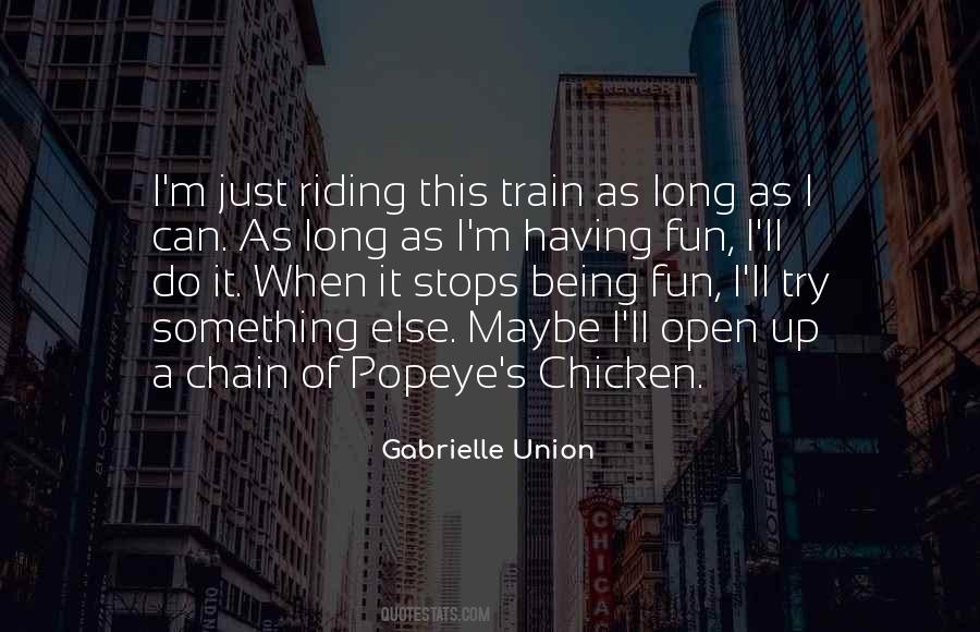 Quotes About Riding The Train #664153