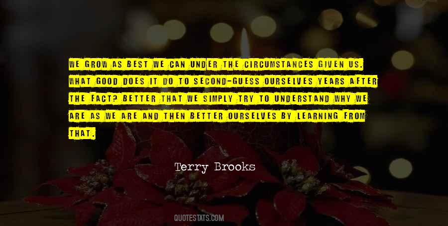 Best Better Good Quotes #1256362
