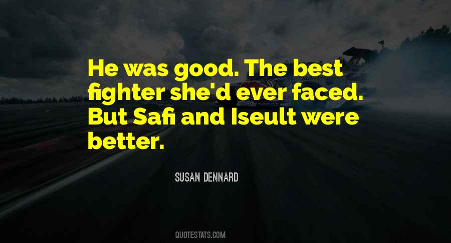Best Better Good Quotes #41214