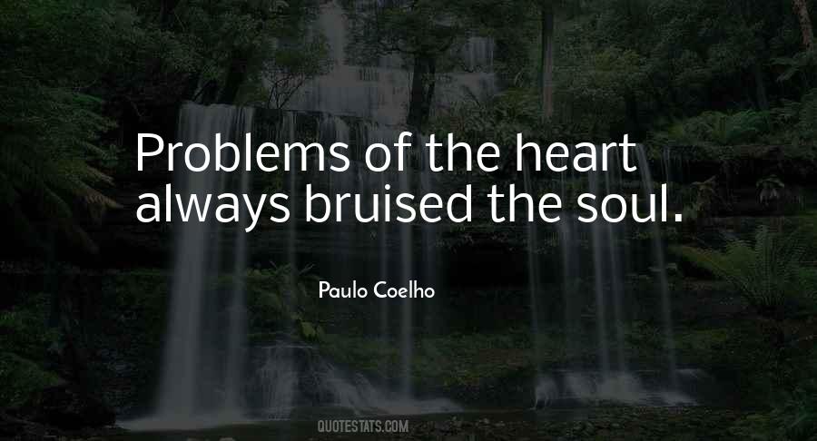 Quotes About Bruised Heart #1209290