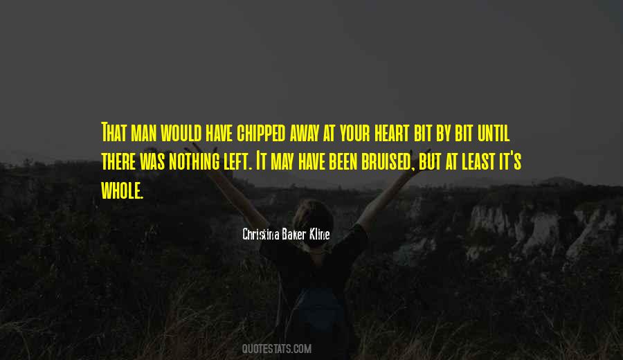 Quotes About Bruised Heart #1461549