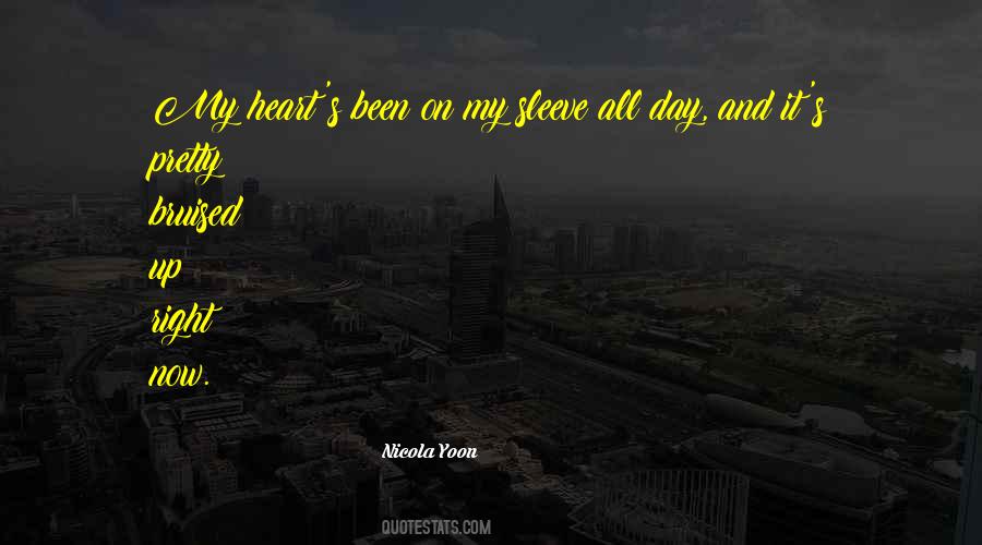 Quotes About Bruised Heart #1515305