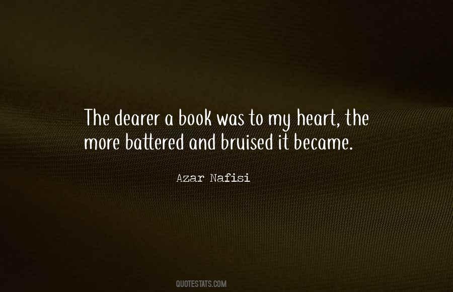 Quotes About Bruised Heart #1576788