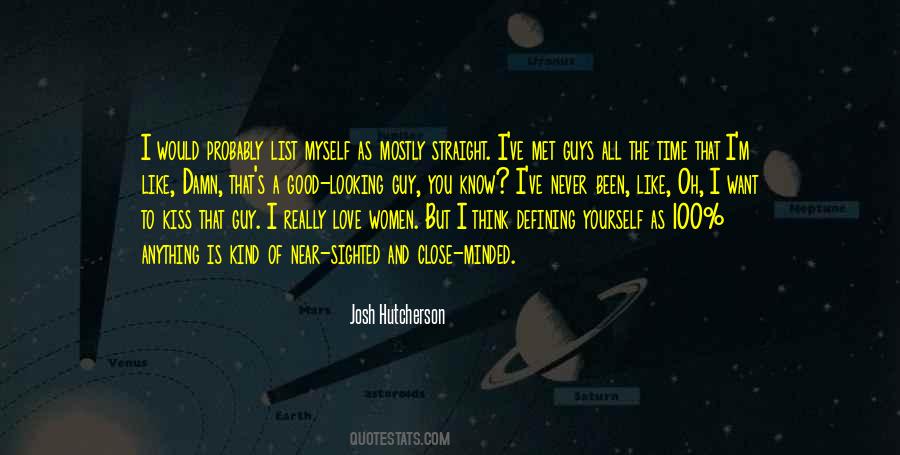 Quotes About Defining Myself #453228