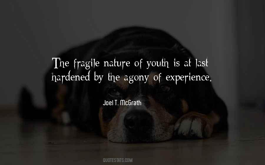 Quotes About Fragile Nature #1412645