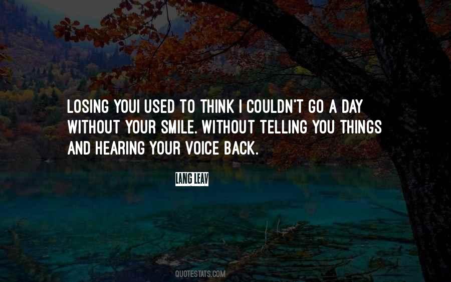 Quotes About A Day Without You #235333